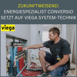 Conversio setzt auf Viega